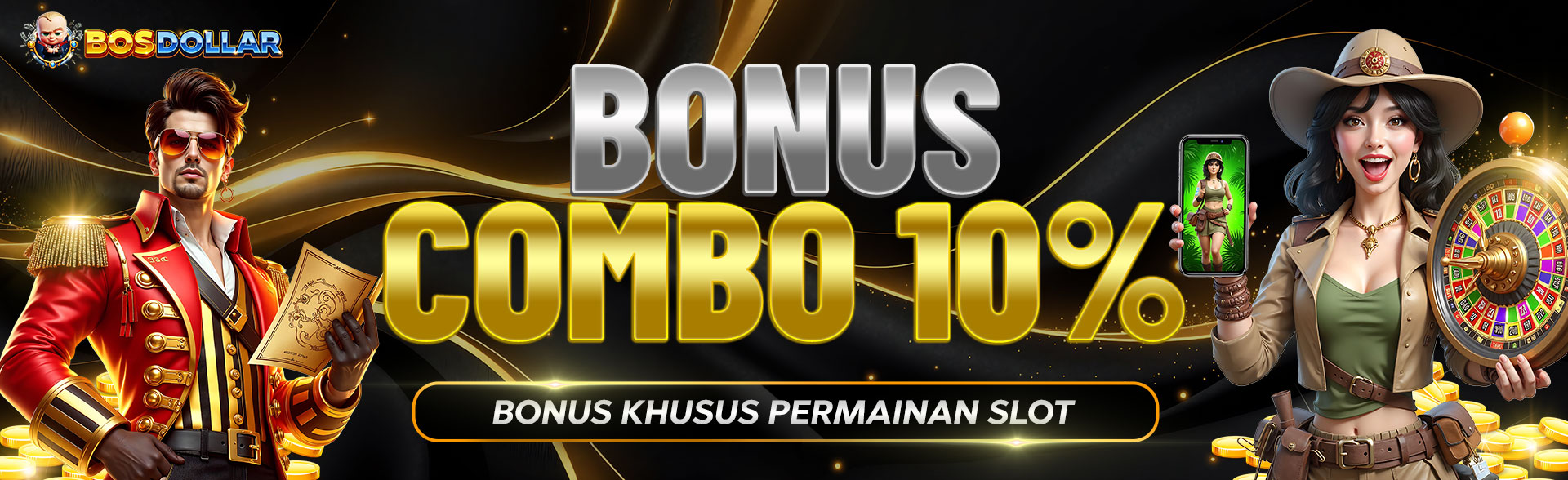 BONUS COMBO 10% SLOT
